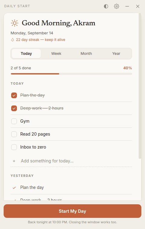 The Daily Start window on a Monday morning: today's checklist with two of five items ticked, a twenty-two day streak, and yesterday's list underneath.
